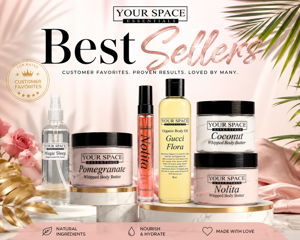 Best Sellers | Top-Rated Body Butters, Body Oils & Perfumes | Your Space Essentials
